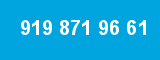919 871 96 61